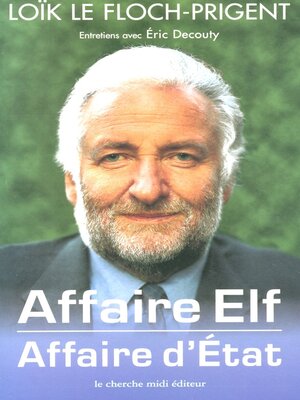 cover image of Affaire Elf, affaire d'État